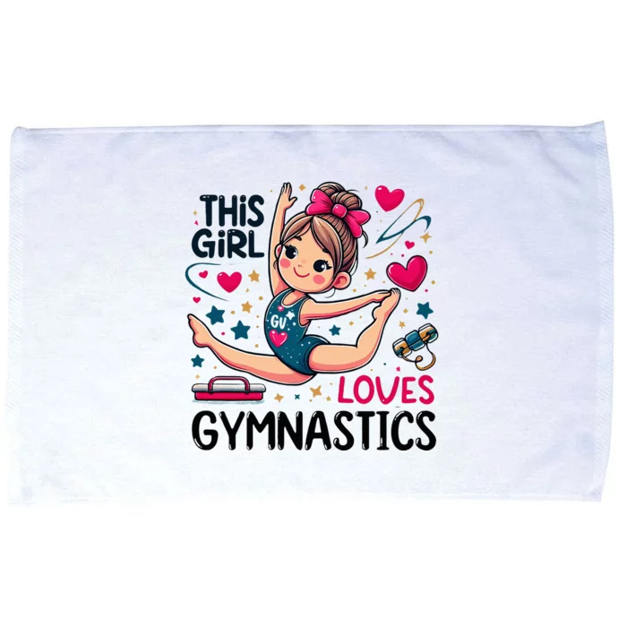 This Girl Loves Gymnastics Gymnastic Sport Lover Microfiber Hand Towel