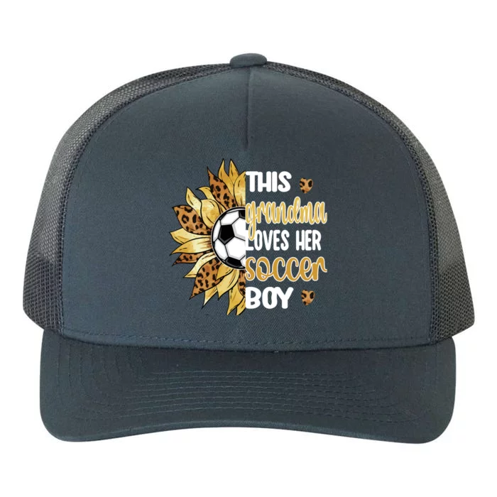 This Grandma Loves Her Soccer Boy Soccer Player Grandmother Gift Yupoong Adult 5-Panel Trucker Hat