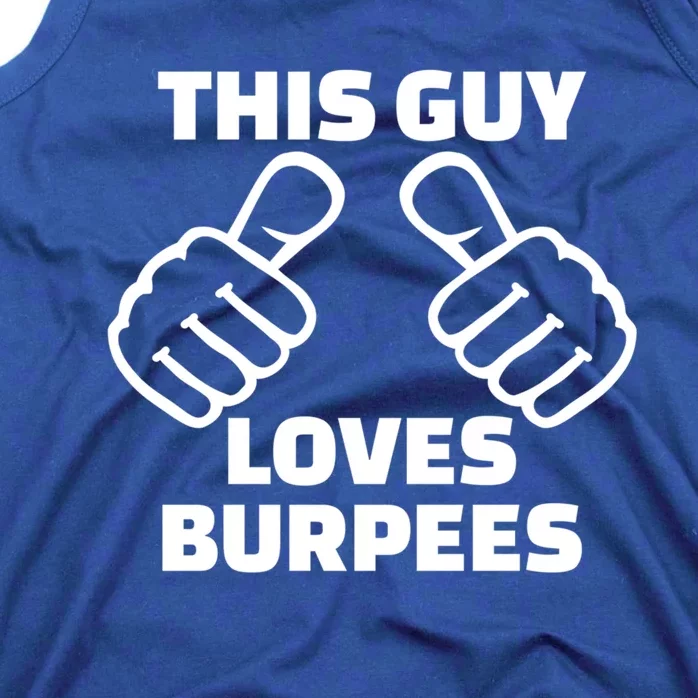 This Guy Loves Burpees Gift Tank Top