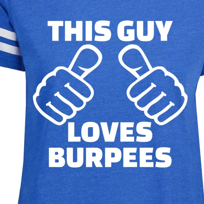 This Guy Loves Burpees Gift Enza Ladies Jersey Football T-Shirt