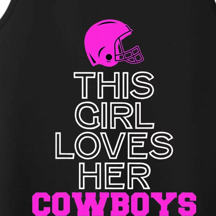 This Girl Loves Her Cowboys Cute Texas Performance Tank