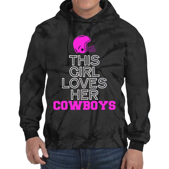 This Girl Loves Her Cowboys Cute Texas Tie Dye Hoodie