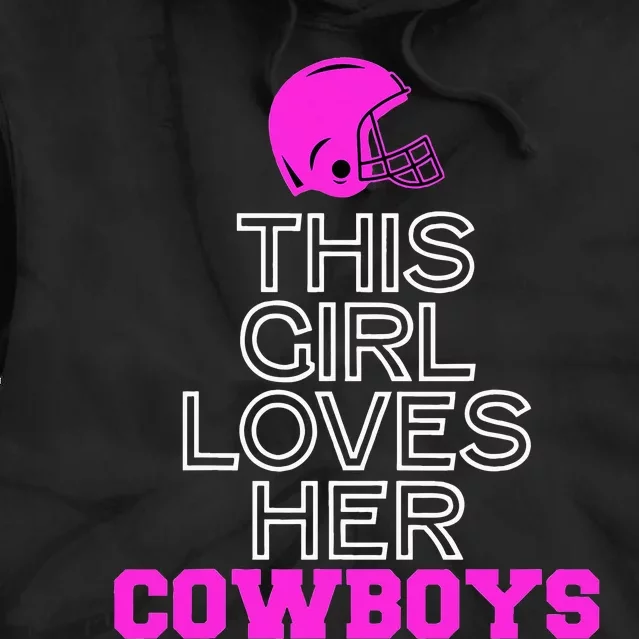 This Girl Loves Her Cowboys Cute Texas Tie Dye Hoodie