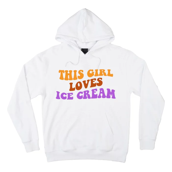 This Girl Loves Ice Cream Retro Cute Hoodie