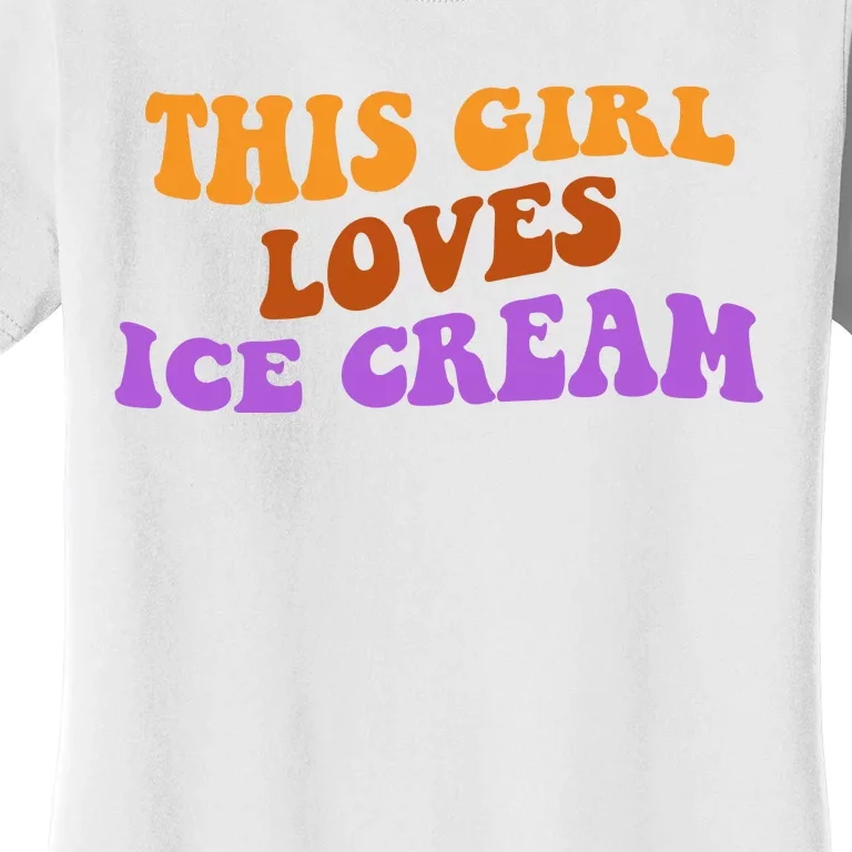 This Girl Loves Ice Cream Retro Cute Women's T-Shirt