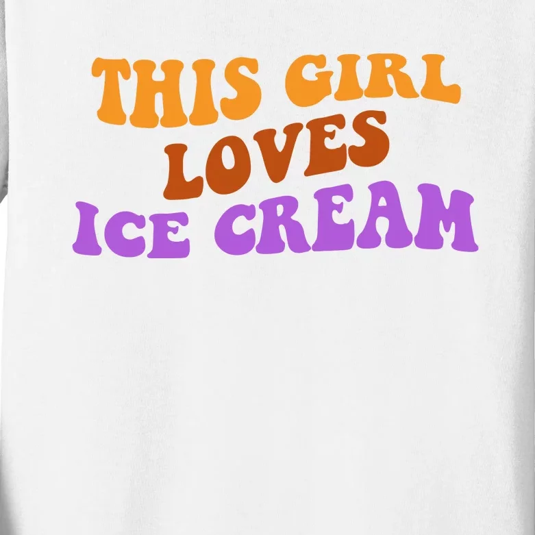 This Girl Loves Ice Cream Retro Cute Kids Long Sleeve Shirt