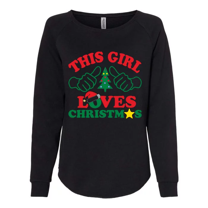 This Girl Love Christmas Womens California Wash Sweatshirt