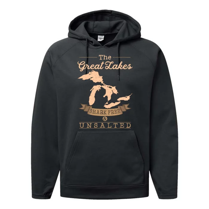 The Great Lakes Shark Free Unsalted Michigan Gift Performance Fleece Hoodie