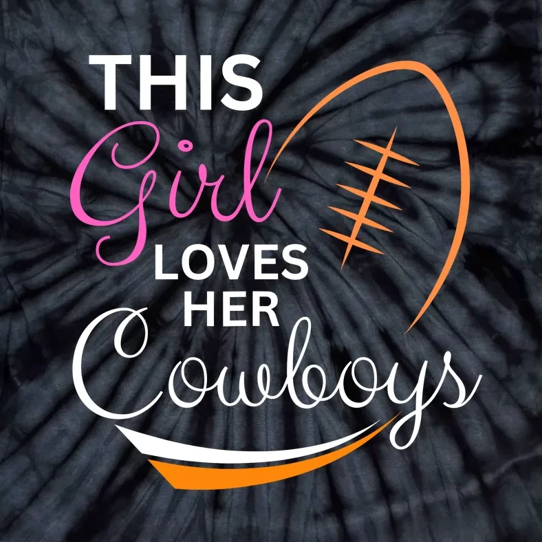 This Girl Loves Her Cowboy Cute Texas Dallas Tie-Dye T-Shirt