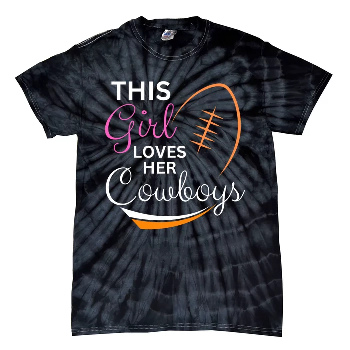 This Girl Loves Her Cowboy Cute Texas Dallas Tie-Dye T-Shirt