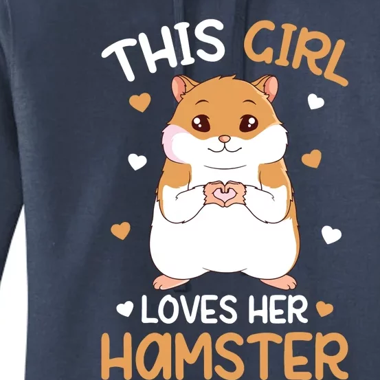 This Girl Loves Her Hamster Hammy Girl Hamster Lover Women's Pullover Hoodie