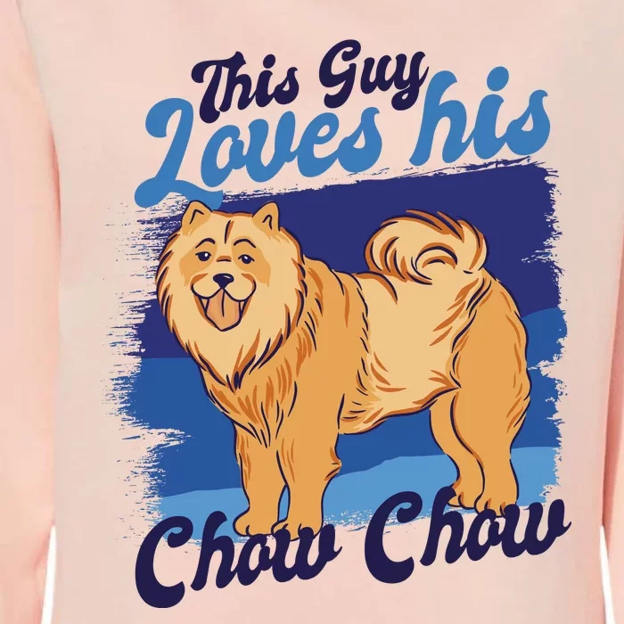 This Guy Loves His Chow Chow Dog Womens California Wash Sweatshirt