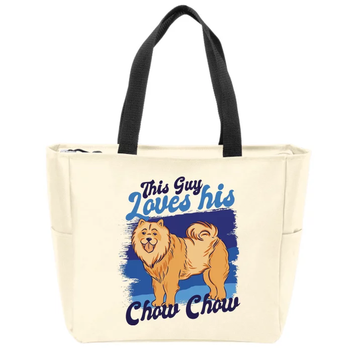 This Guy Loves His Chow Chow Dog Zip Tote Bag