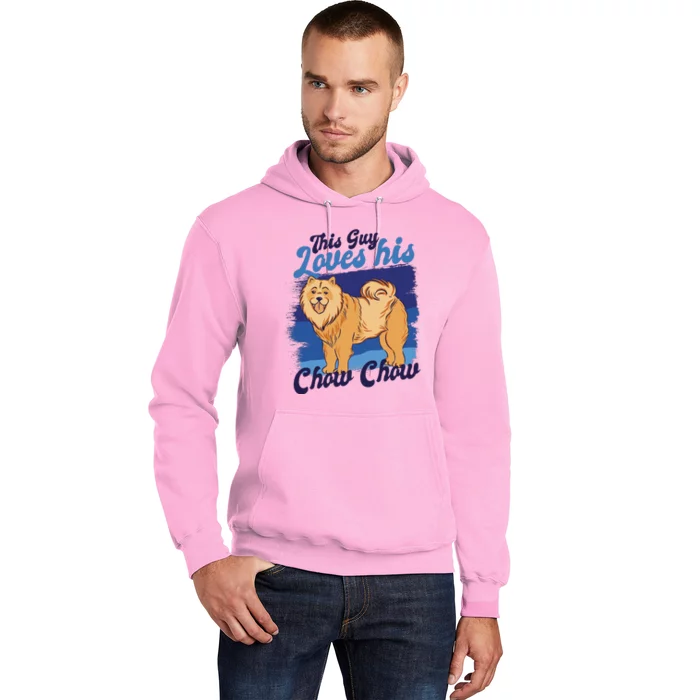 This Guy Loves His Chow Chow Dog Hoodie