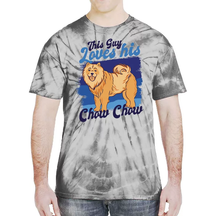 This Guy Loves His Chow Chow Dog Tie-Dye T-Shirt