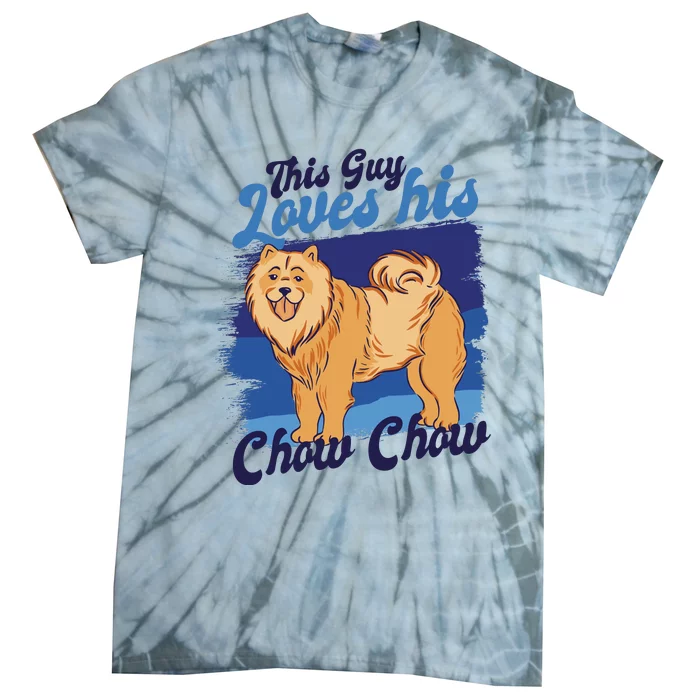 This Guy Loves His Chow Chow Dog Tie-Dye T-Shirt