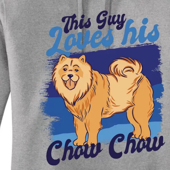 This Guy Loves His Chow Chow Dog Women's Pullover Hoodie