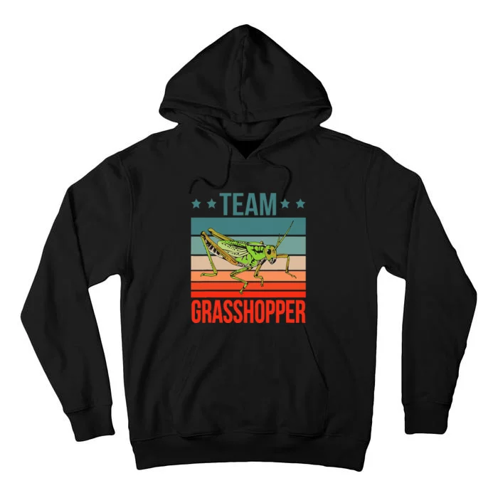 Team Grasshopper Locust Entomologist Insect Grasshopper Tall Hoodie