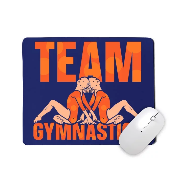 Team Gymnastics Lover Gymnasts Gymnast Sports Mousepad