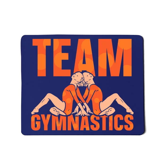 Team Gymnastics Lover Gymnasts Gymnast Sports Mousepad