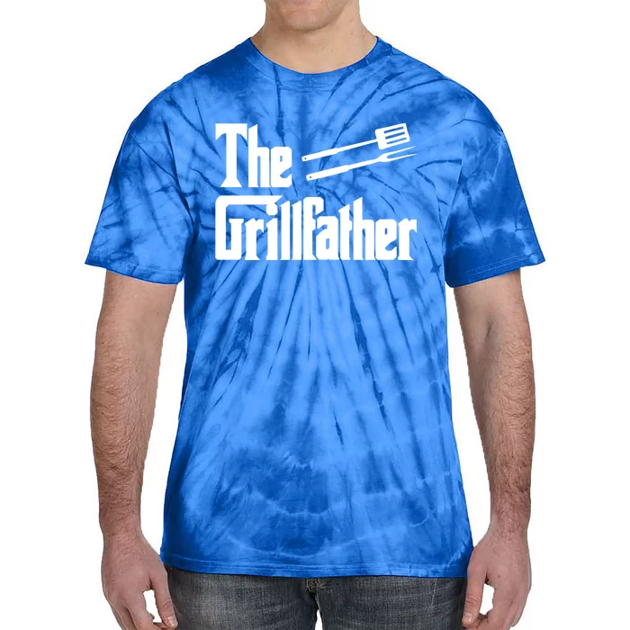 The Grillfather Meaningful Gift Funny Saying Cool Food Bbq Grilling Gift Tie-Dye T-Shirt