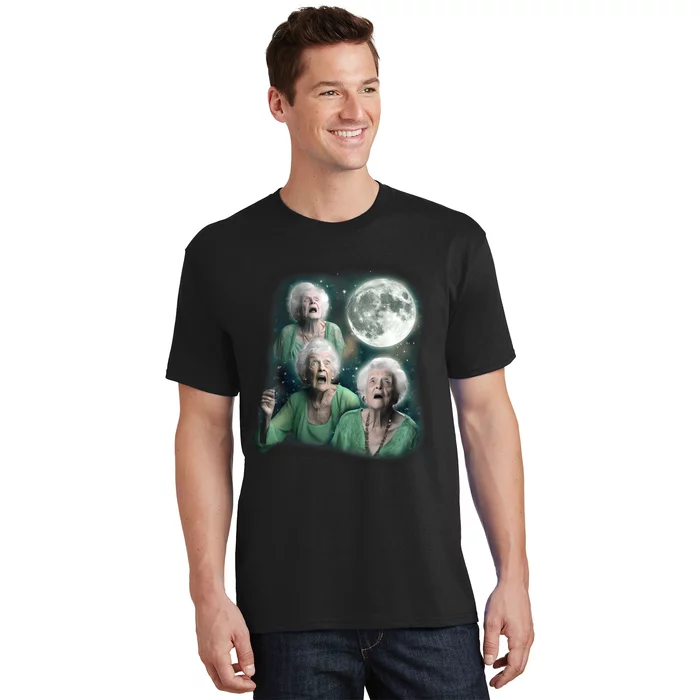 Three Granny Moon 3 Old Ladys Howling Weird Cursed Meme T-Shirt