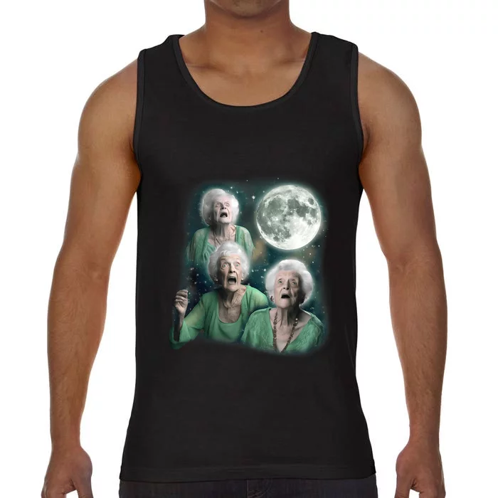 Three Granny Moon 3 Old Ladys Howling Weird Cursed Meme Comfort Colors® Tank Top