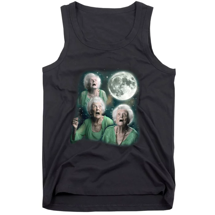 Three Granny Moon 3 Old Ladys Howling Weird Cursed Meme Tank Top