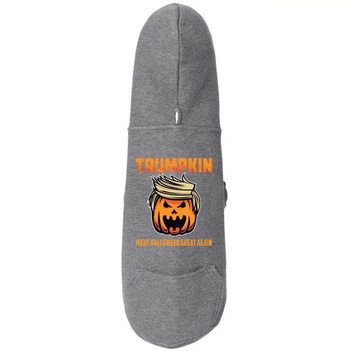 Trumpkin Gift Make Halloween Great Again Funny Trump Saying Meaningful Gift Doggie 3-End Fleece Hoodie