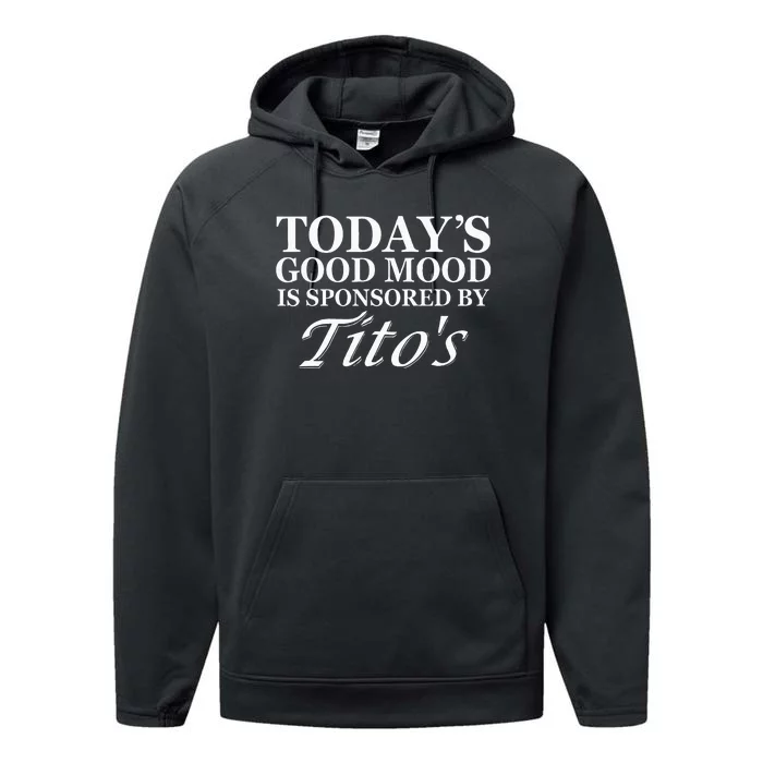 Todays Good Mood Is Sponsored By Apparel Performance Fleece Hoodie