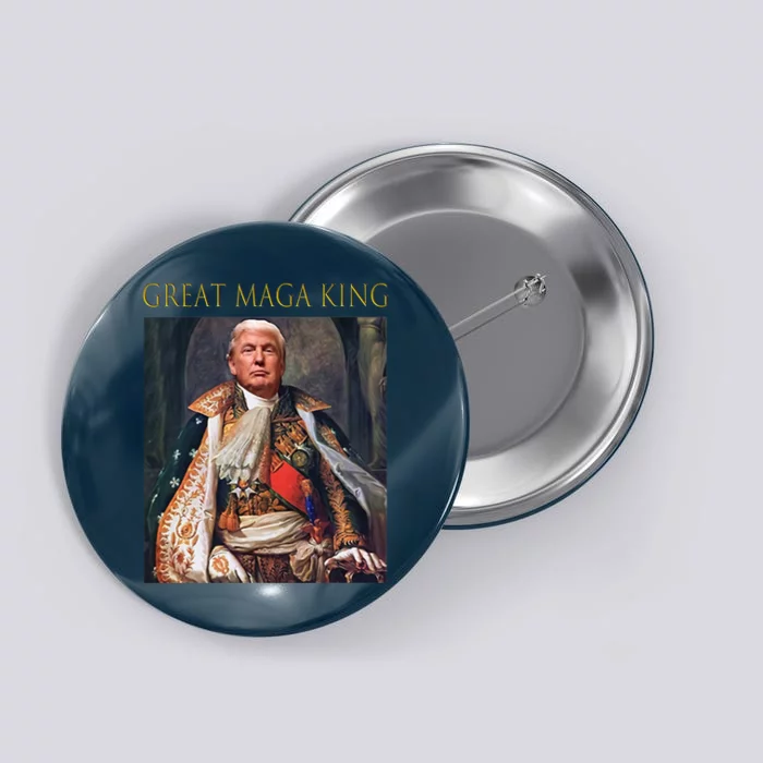 The Great Maga King Funny Trump Ultra Maga King Button