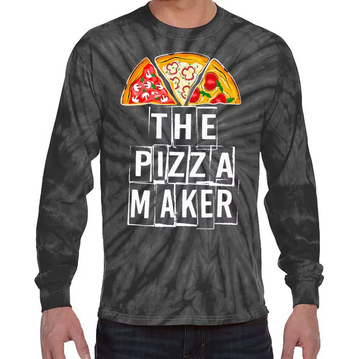 This Guy Makes The Best Pizza Maker Pizza Party Gifts Tie-Dye Long Sleeve Shirt