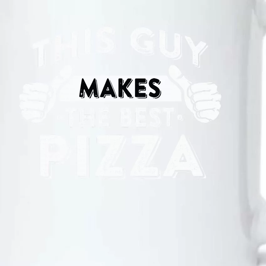 This Guy Makes The Best Pizza  Food Lover Pizza Baker Black Color Changing Mug