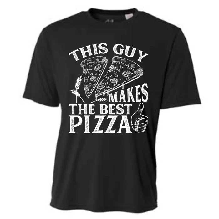 This Guy Makes The Best Pizza Gift Food Lover Pizza Baker Cool Gift Cooling Performance Crew T-Shirt