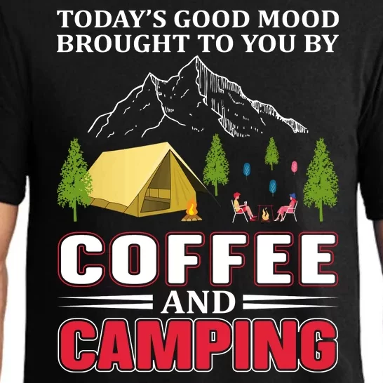 Today's Good Mood Brought To You By Coffee And Camping Pajama Set