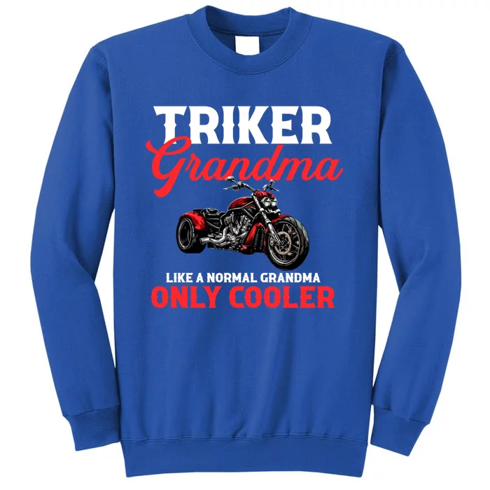 Triker Grandma Motorcycle Trike Gift Sweatshirt