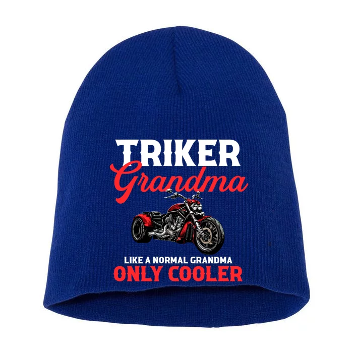 Triker Grandma Motorcycle Trike Gift Short Acrylic Beanie