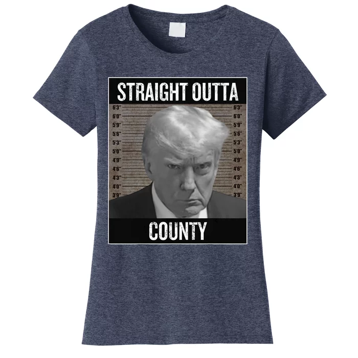 Trump Gangsta Mugshot Straight Outta County Women's T-Shirt