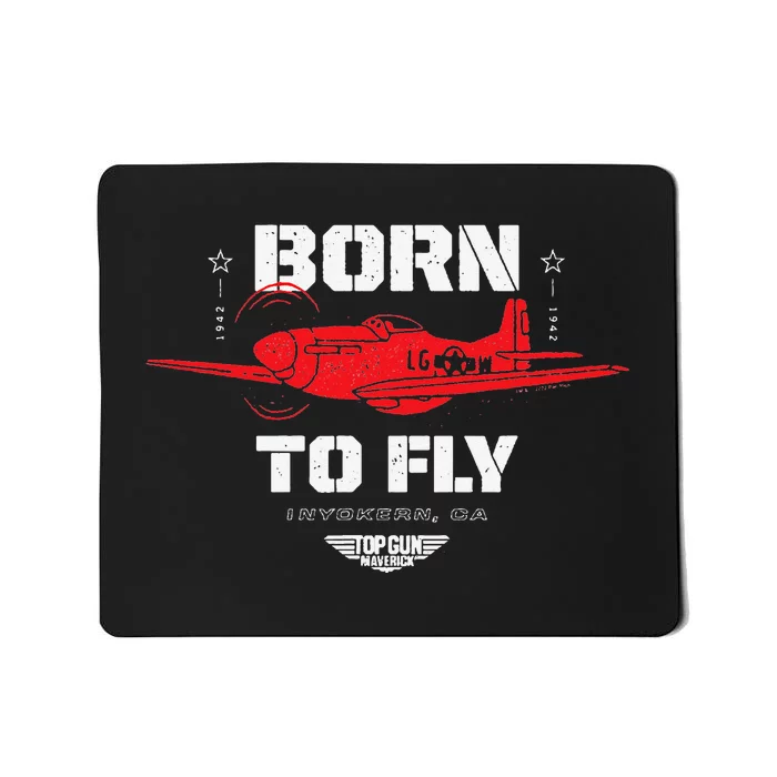 Top Gun Maverick Born To Fly Mousepad