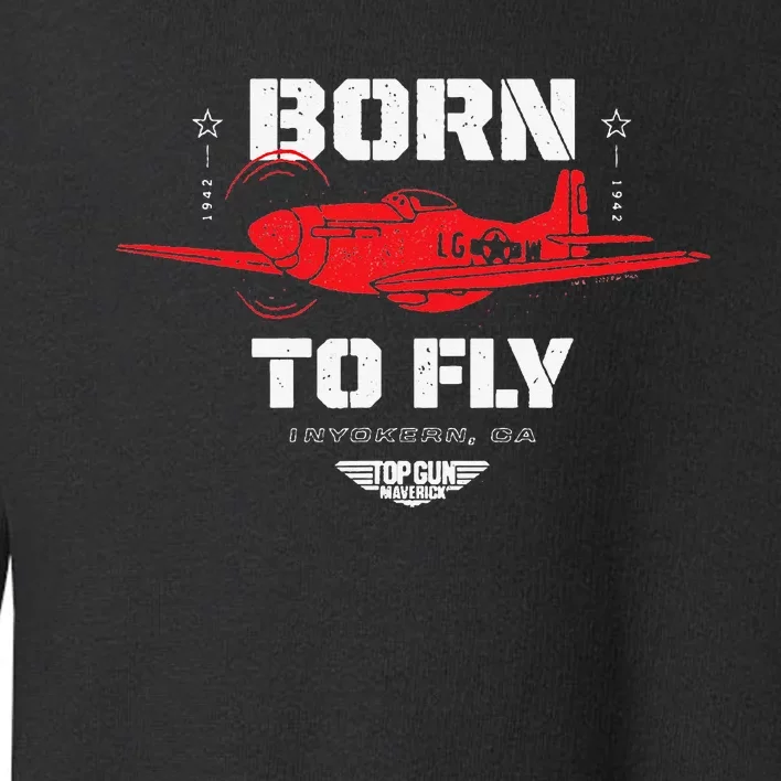 Top Gun Maverick Born To Fly Toddler Sweatshirt