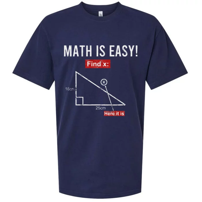 Triangle Geometry Math Is Easy Find X Here It Is Sueded Cloud Jersey T-Shirt