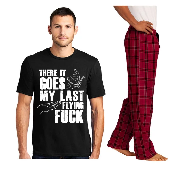 There Goes My Last Flying Fuck Butterfly Gift Funny Sarcastic Gift Pajama Set