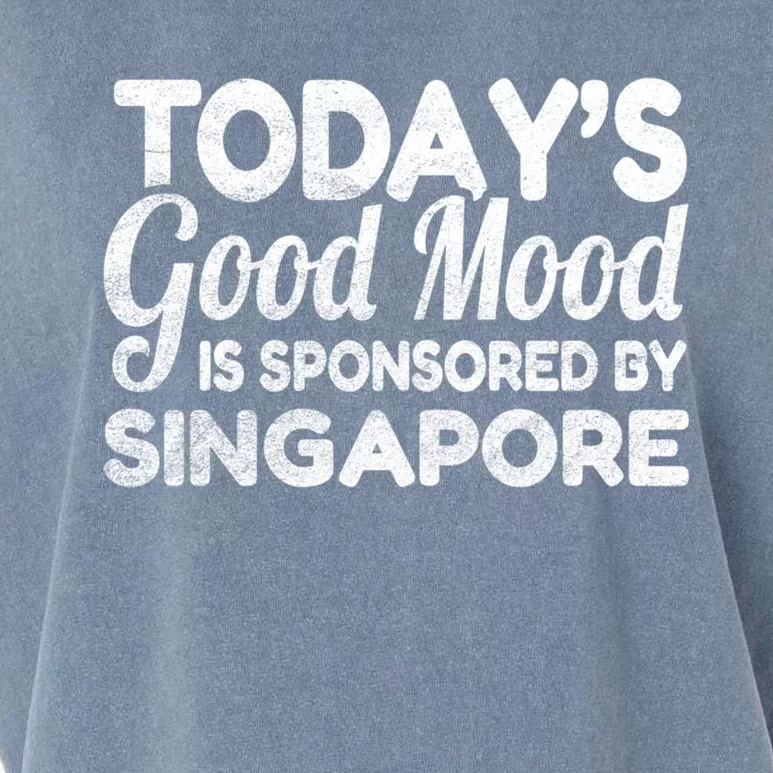 TodayS Good Mood Is Sponsored By Singapore Gift Garment-Dyed Women's Muscle Tee