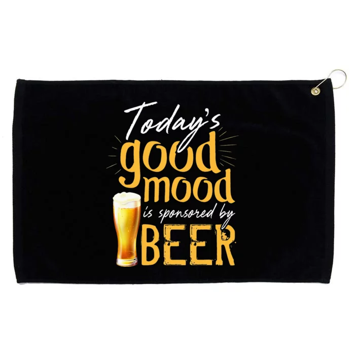 Today's Good Mood Is Sponsored By Beer Grommeted Golf Towel