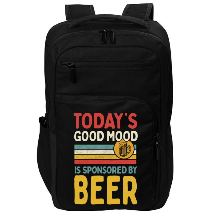 Todays Good Mood Is Sponsored By Beer Gift Impact Tech Backpack