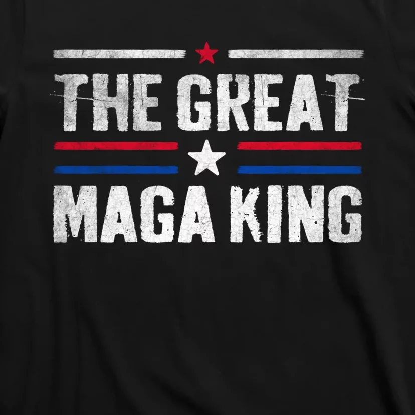 The Great Maga King, Maga King, Ultra Maga T-Shirt