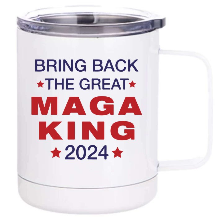 The Great Maga King Trump Ultra Maga Patriot Front & Back 12oz Stainless Steel Tumbler Cup