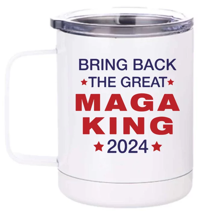 The Great Maga King Trump Ultra Maga Patriot Front & Back 12oz Stainless Steel Tumbler Cup