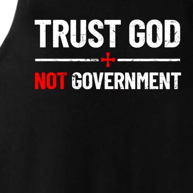 Trust God Not Government Anti Government Political Ladies Tri-Blend Wicking Tank