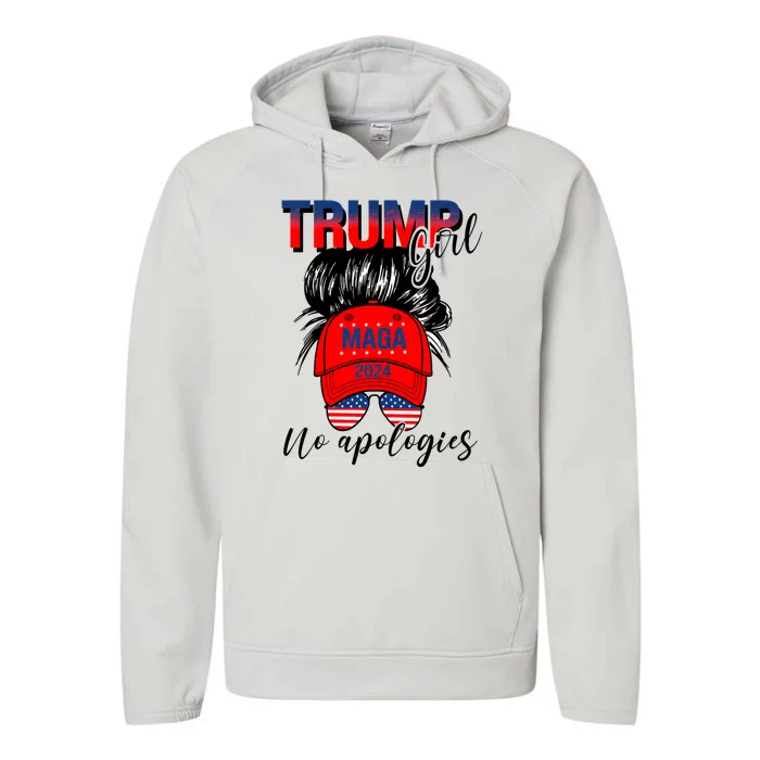 Trump Girl No Apologies Patriotic American Trump 2024 Performance Fleece Hoodie